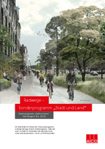 Radwege - Sonderprogramm "Stadt und Land"