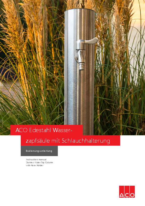 Einbauanleitung - Wasserzapfsäule Edelstahl ACO_Einbauanleitung_Regenwassernutzung_Wasserzapfsaeule_Edelstahl.pdf